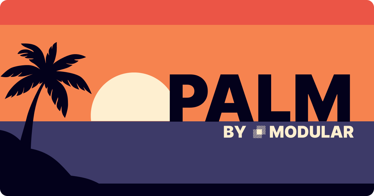 PALM by Modular